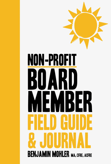 Non-Profit Board Member Field Guide & Journal cover